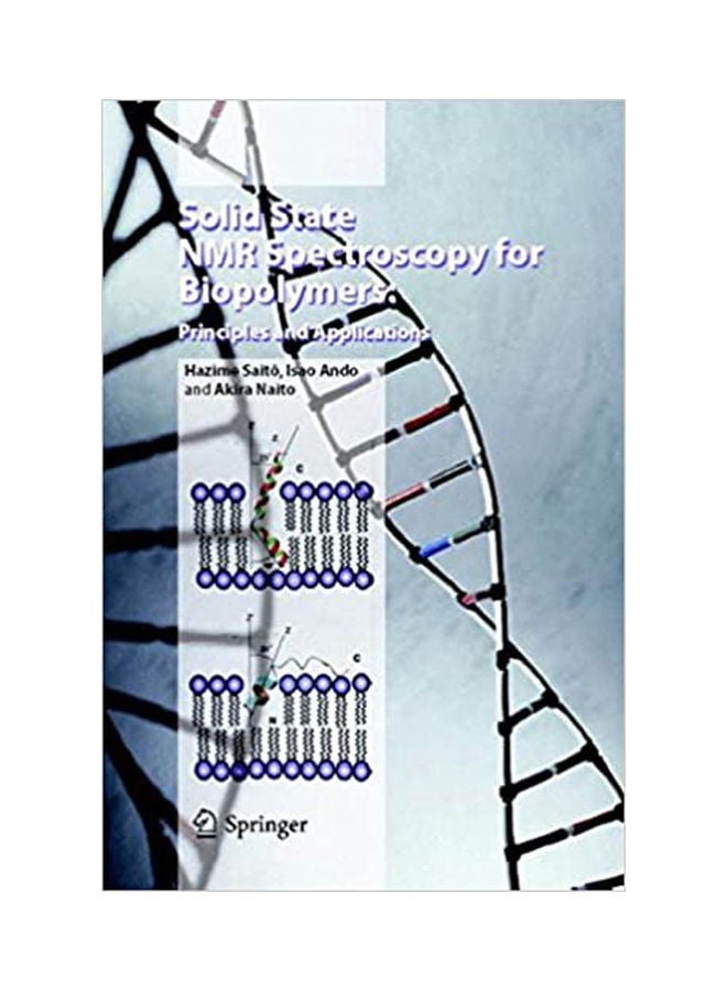 Solid State NMR Spectroscopy for Biopolymers Principles & Applications. hardcover english - 2006 