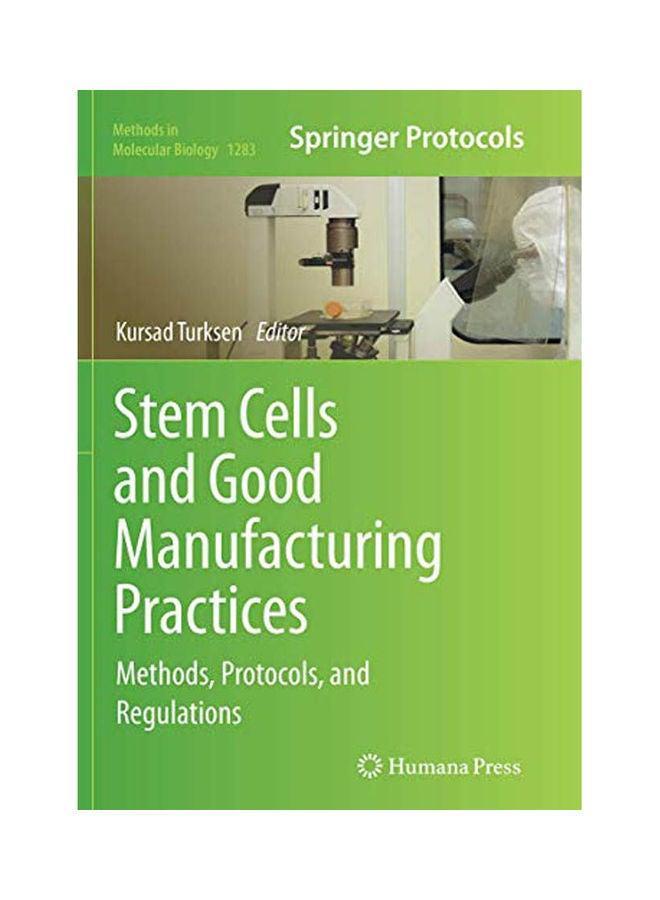 null - Stem Cells and Good Manufacturing Practices:Methods, Protocols, and Regulations Hardcover English by Turksen, Kursad - 2015 - Image 1