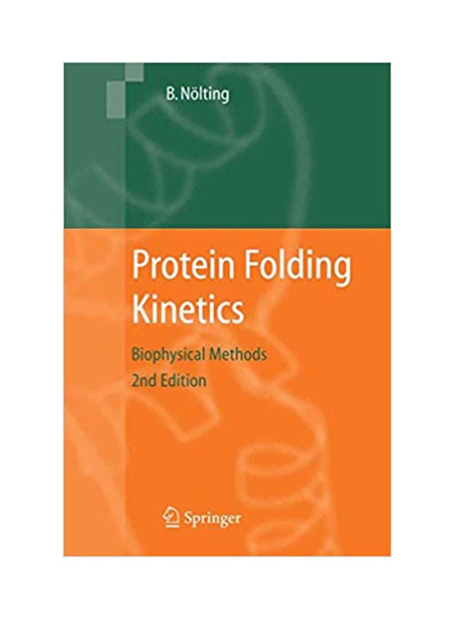 Protein Folding Kinetics: Biophysical Methods hardcover english - 1999 