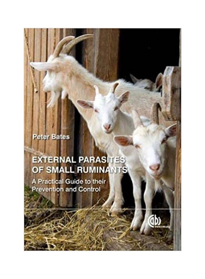 External Parasites of Small Ruminants:A Practical Guide to their Prevention and Control hardcover english - 2012 
