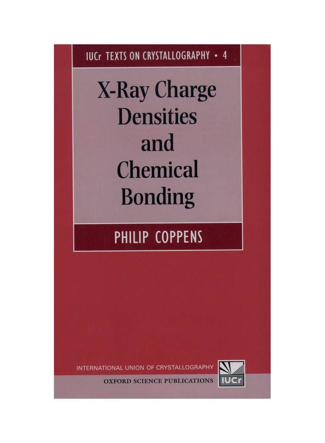 X- Ray Charge Densities and Chemical Bonding Hardcover English by Coppens - 1997