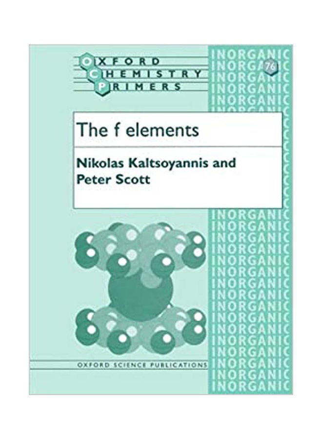 The f Elements Hardcover English by Kaltsoyannis/ Scott - 2007 