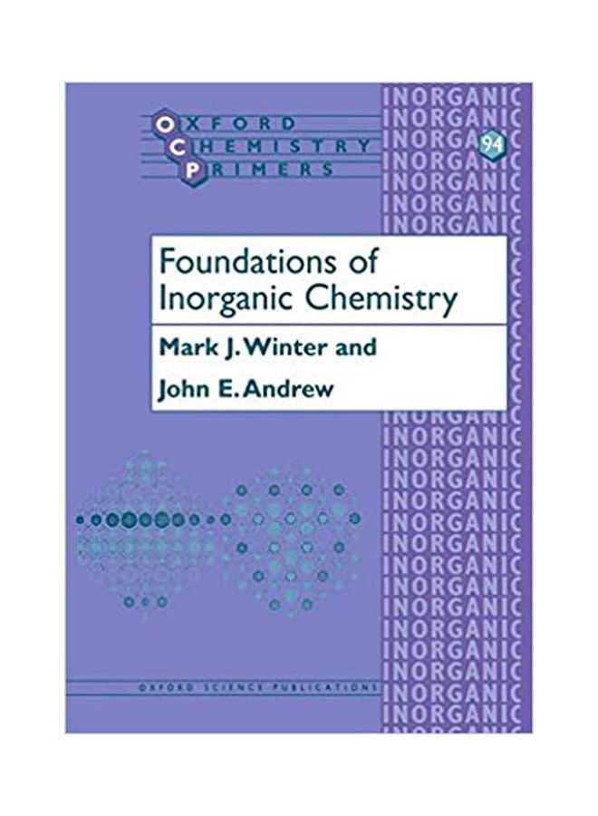 Foundations of Inorganic Chemistry Hardcover English by Winter/Andrew - 2009