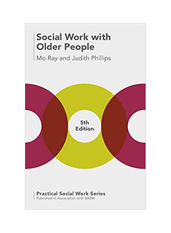 Social Work with Older People Hardcover English by Phillips,Ray - 2012