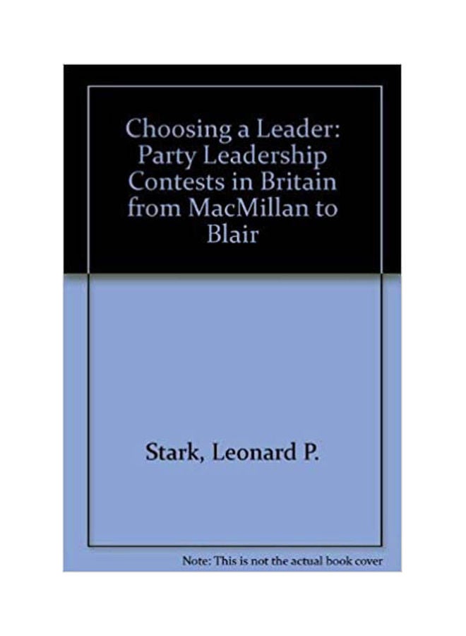 null - Choosing A Leader: Party Leadership Contests in Britain from Macmillan to Blair hardcover english - 1996 - Image 1