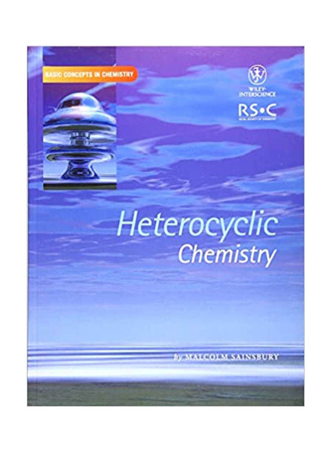 Heterocyclic Chemistry (RS.C Pub ). Hardcover English by Sainsbury - 2001