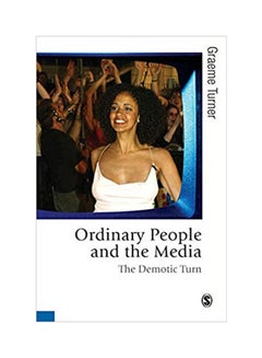 Ordinary People And The Media: The Demotic Turn Hardcover English by Turner - 2010 