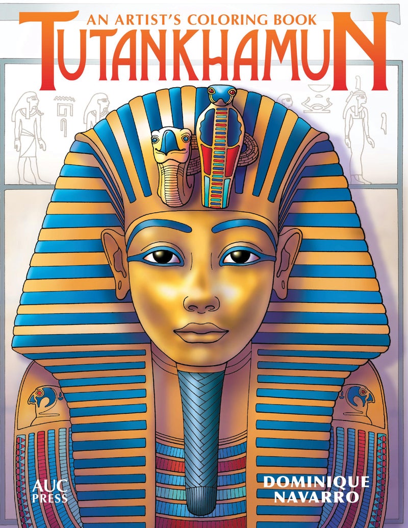 Tutankhamun: An Artist'S Coloring Book Paperback English by Featuring the artwork of by Dominique Navarro - 43079  - Image 1
