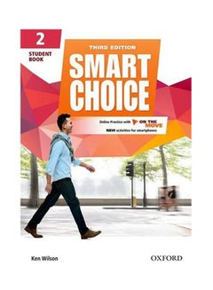 Smart Choice: Level 2: Student Book With Online Practice And On The Move : Smart Learning - On The Page And On The Move ebook english - 2020
