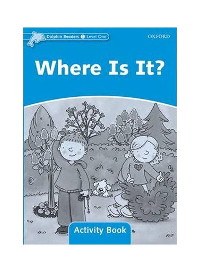 Dolphin Where Is It Activity Book Paperback English by Craig Wright