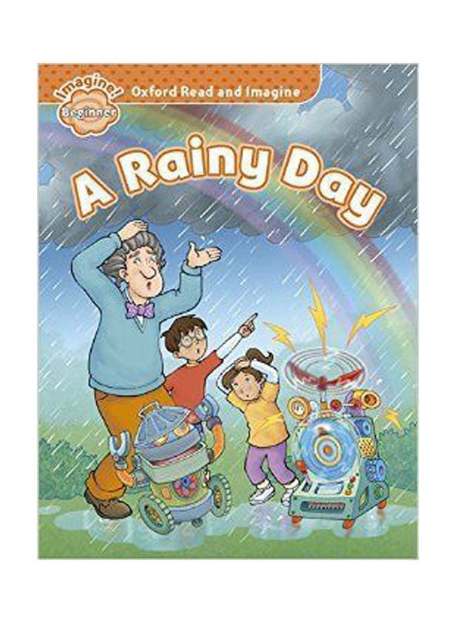 Oxford Read and Imagine Beginner A Rainy Day paperback english