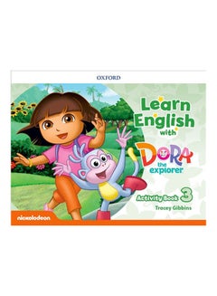 Learn English with Dora the Explorer 3 Activity Book paperback english - 2019