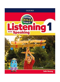 OXFORD SKILLS WORLD:Listening & Speaking 1  Student's Book paperback english - 2018
