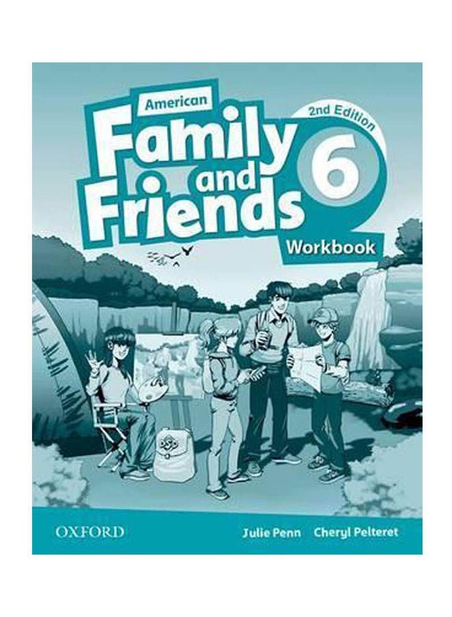 American Family And Friends: Level Six Workbook : Supporting All Teachers, Developing Every Child Paperback English by Naomi Simmons - 2015