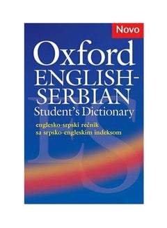 Oxford English-Serbian Student'S Dictionary (Englesko-Srpski Recnik Sa Srpsko-Engleskim Indeksom)The Dictionary That Helps Serbian Learners Of English Build Their Vocabulary And Use It With Confide paperback english - 2006