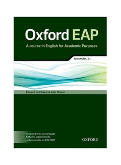 Oxford EAP: Advanced/C1: Student's Book and DVD-ROM Pack Hardcover English by Edward de Chazal ,   Julie Moore - 38545 
