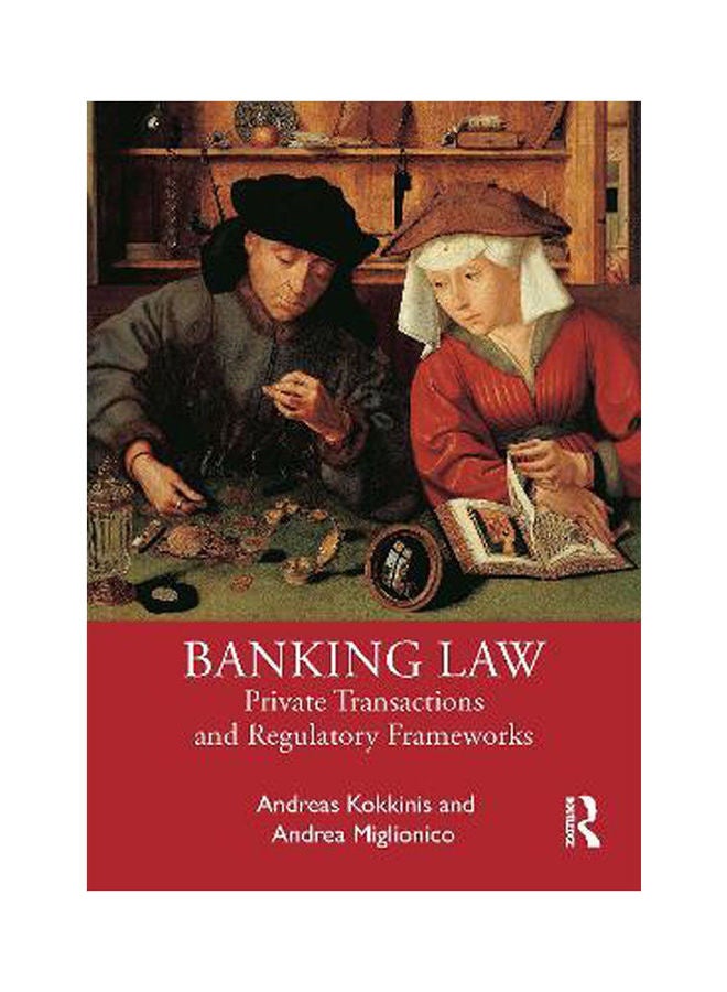 Banking Law " Private Transactions And Regulatory Frameworks " hardcover english - 2021