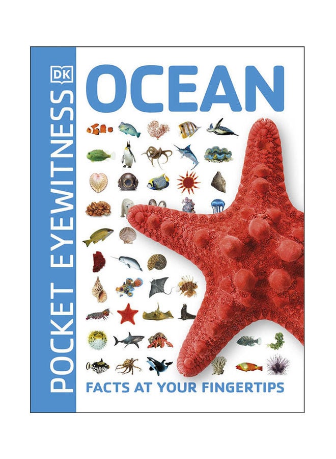 Ocean: Facts At Your Fingertips (Pocket Eyewitness) Paperback English by Ben Hubbard - 2021 