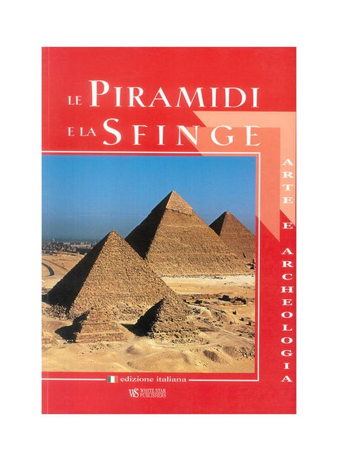 The Pyramids and the Sphinx Paperback English by The American University In Cairo Teatchers - 2005 paperback english - 2005