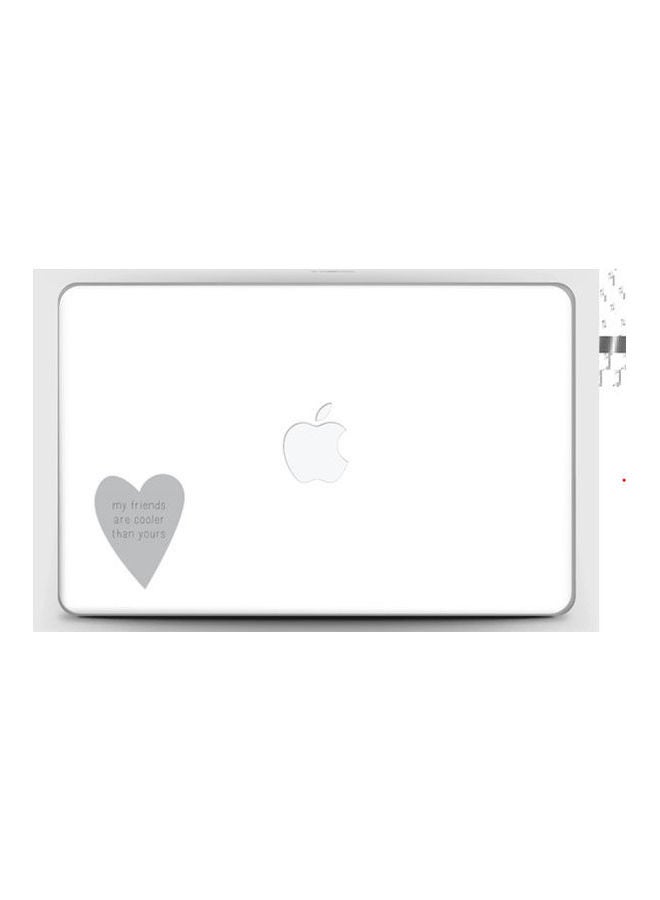 Generic My Friends Are Cooler Than Yours Skin Cover For Macbook Air 11 Multicolour 