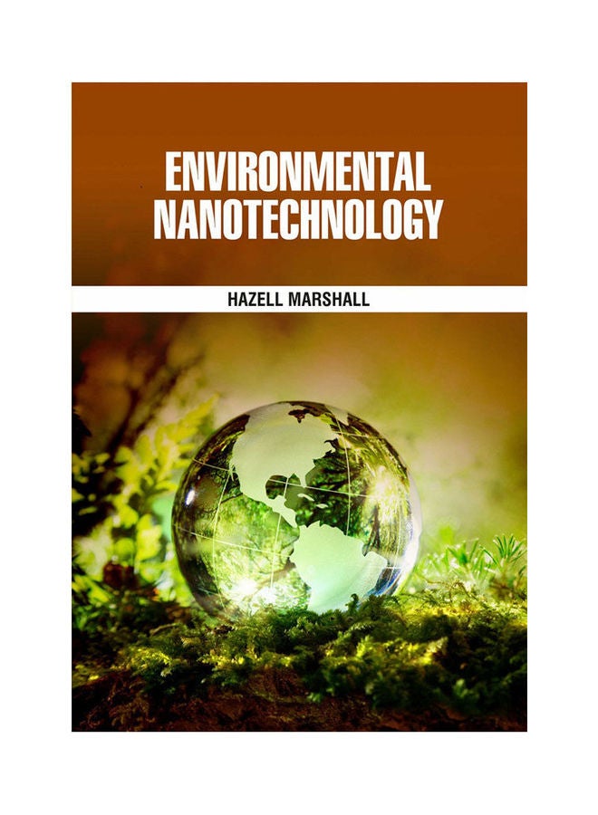 Environmental Nanotechnology(Hb) Paperback English by Marshall - 2021 