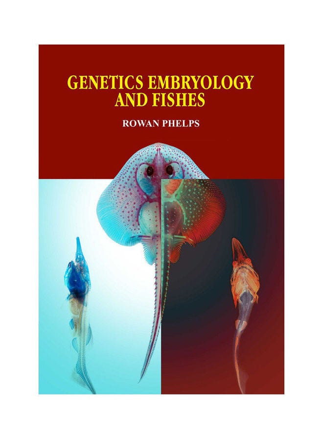 Genetics Embryology And Fishes(Hb) Paperback English by Phelps - 2021