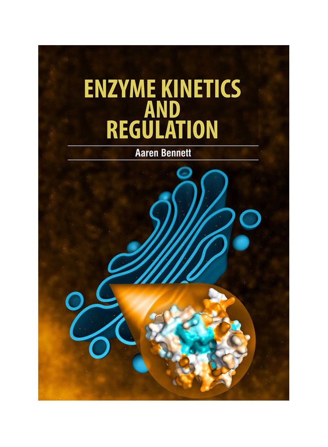 Enzyme Kinetics And Regulation(Hb) Paperback English by Bennett - 2021 