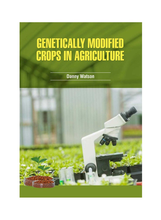 Genetically Modified Crops In Agriculture(Hb) Paperback English by Watson - 2021 