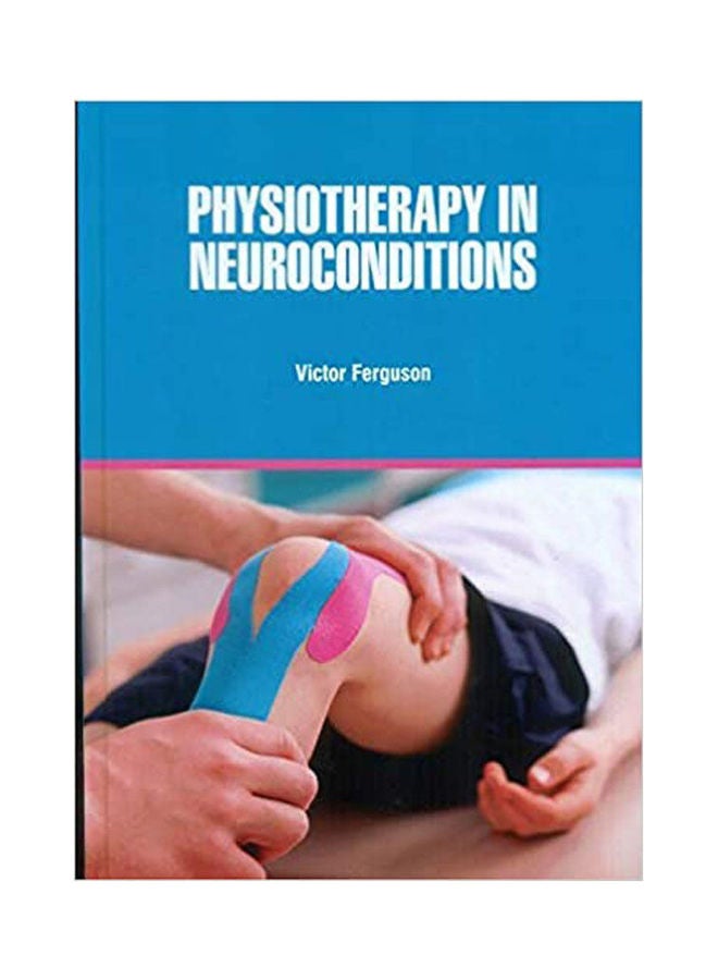 Physiotherapy In Neuroconditions hardcover english - 2021 
