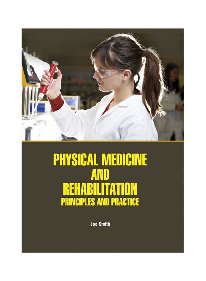 Physical Medicine And Rehabilitation: Principles And Practice(Hb) hardcover english - 2020 