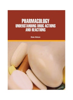 Pharmacology: Understanding Drug Actions And Reactions(Hb) hardcover english - 2020 