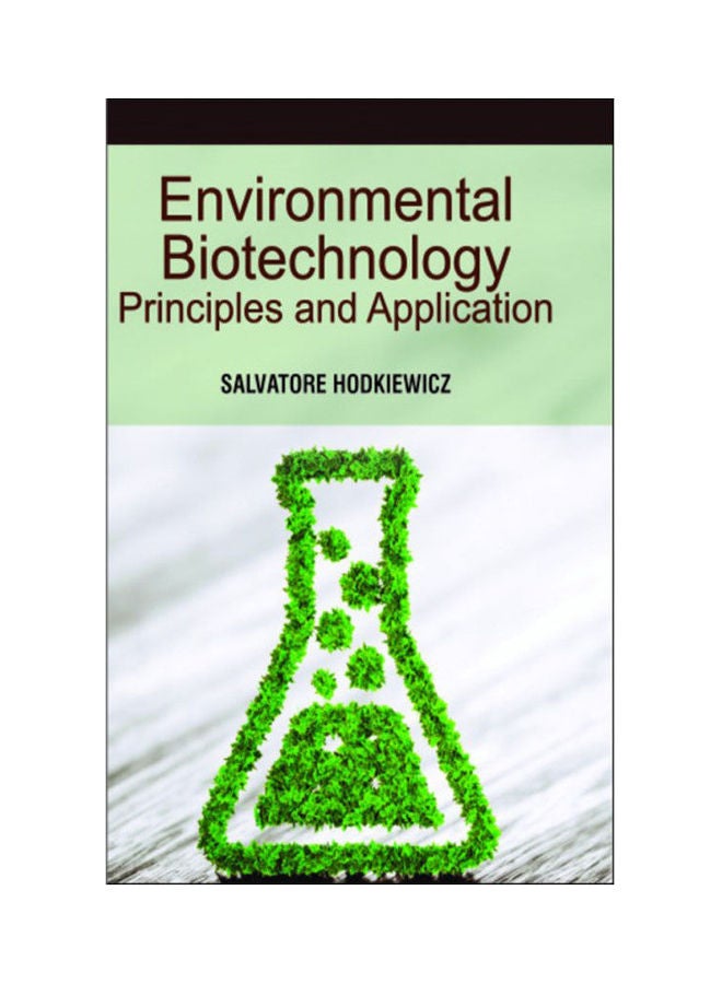 Environmental Biotechnology: Principles And Application hardcover english - 2020 