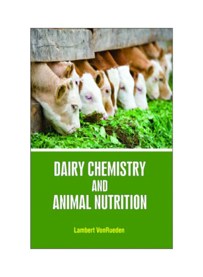 Dairy Chemistry And Animal Nutrition hardcover english - 2020 