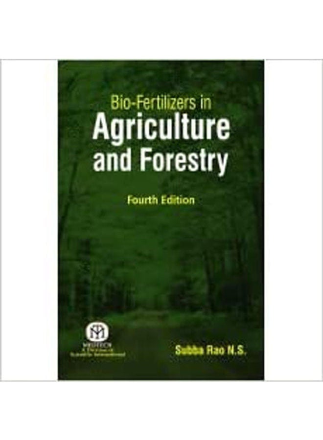 Bio-Fertilizers In Agriculture And Forestry,4/Ed {Hb} Hardcover English by Subba Rao - 2020 