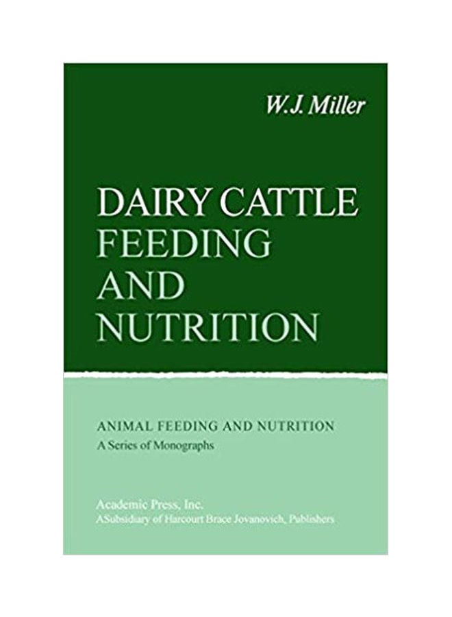 Dairy Cattle Feeding And Nutrition {Pb} Hardcover English by Miller - 2020 
