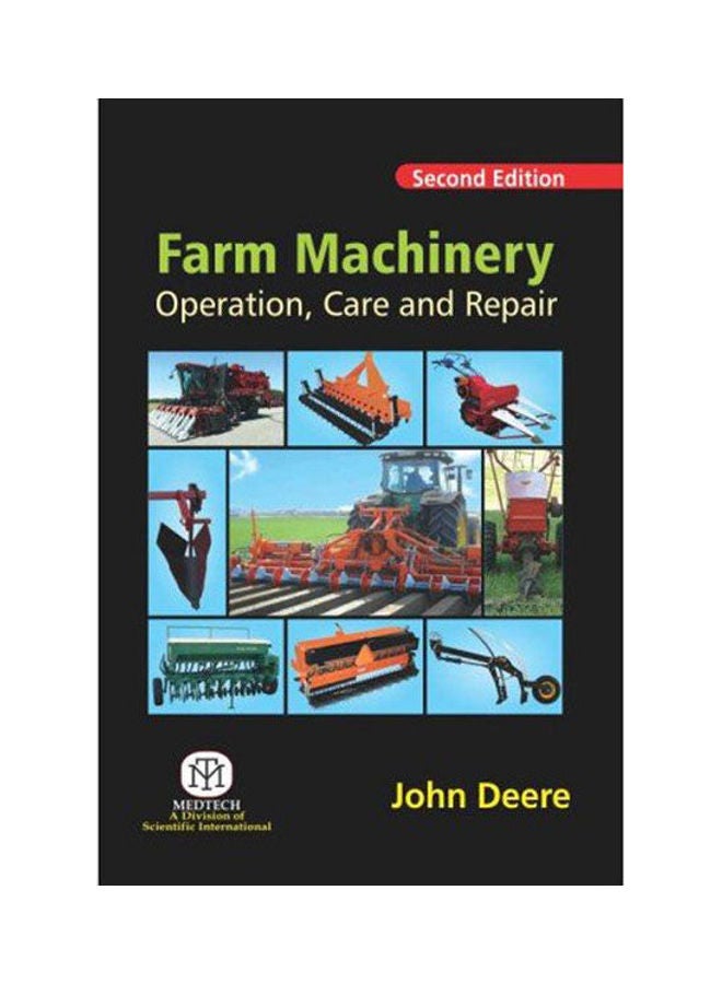 Farm Machinery Operation, Care And Repair 2/Ed (Pb) Hardcover English by Deere - 2020 
