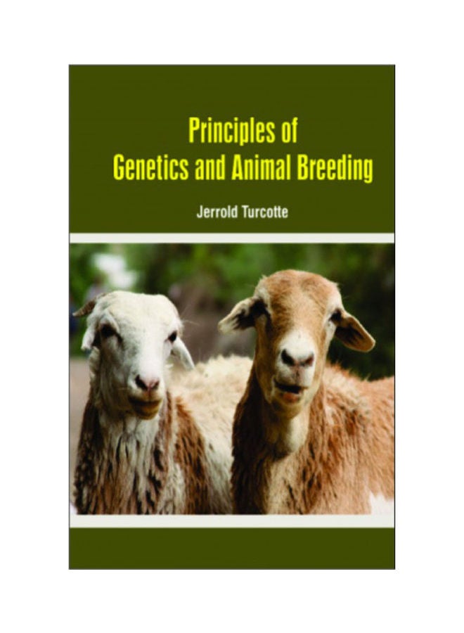 Principles Of Genetics And Animal Breeding Hardcover English by JERROLD TURCOTTE - 2020