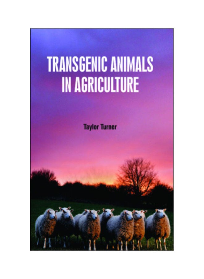 Transgenic Animals In Agriculture Hardcover English by TAYLOR TURNER - 2020