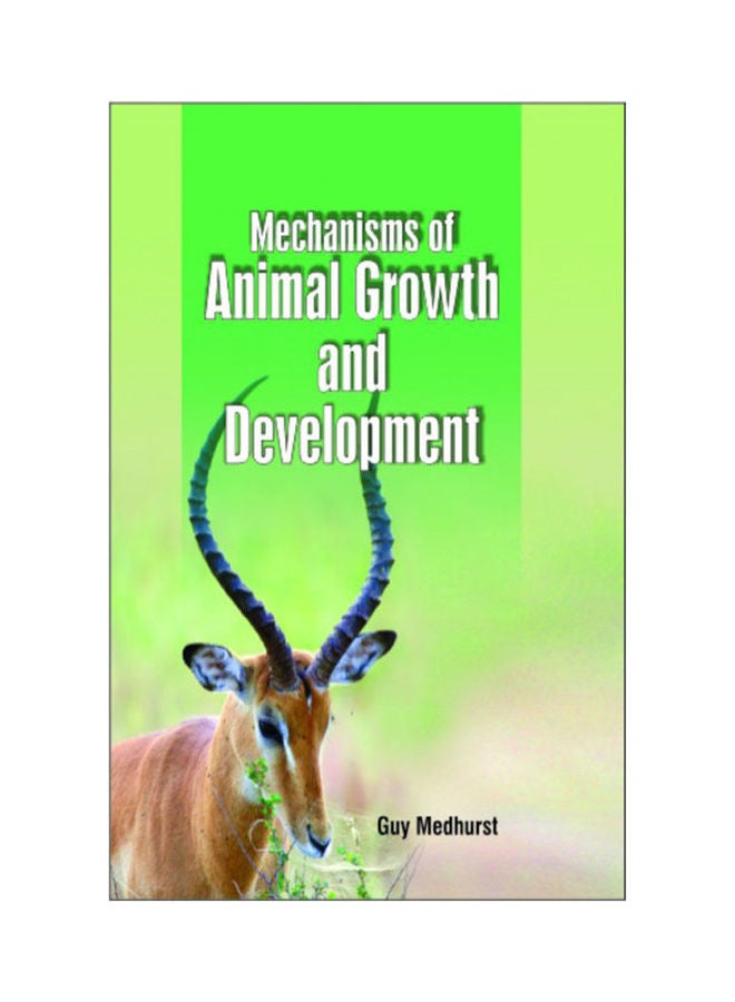 Mechanisms Of Animal Growth And Development Hardcover English by GUY MEDHURST - 2020