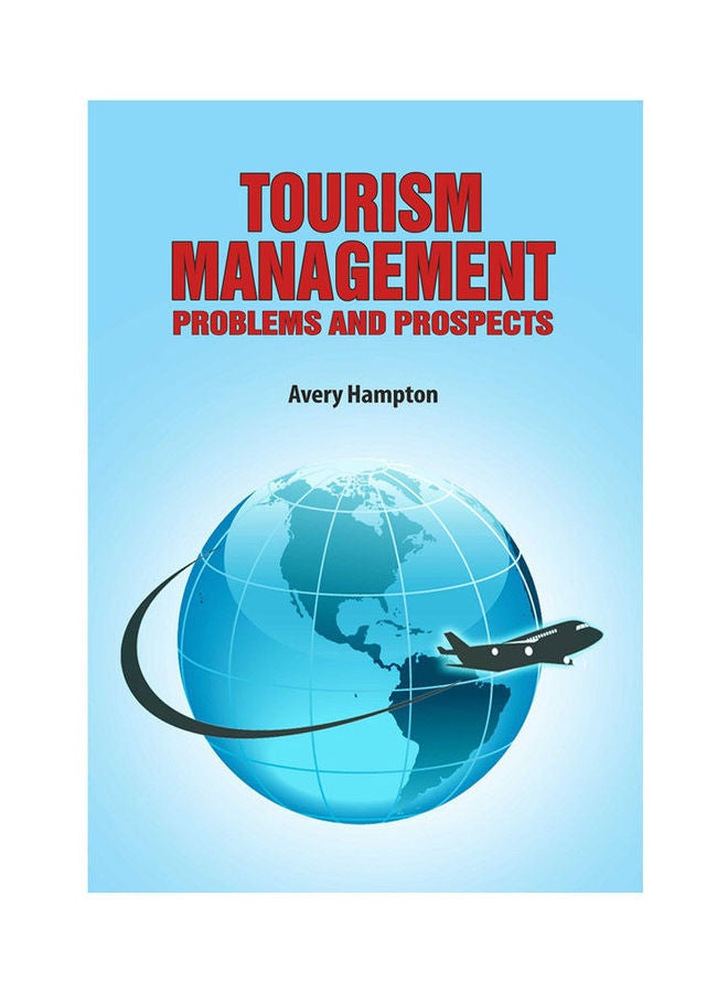 Tourism Management: Problems And Prospects(Hb) hardcover english - 2021