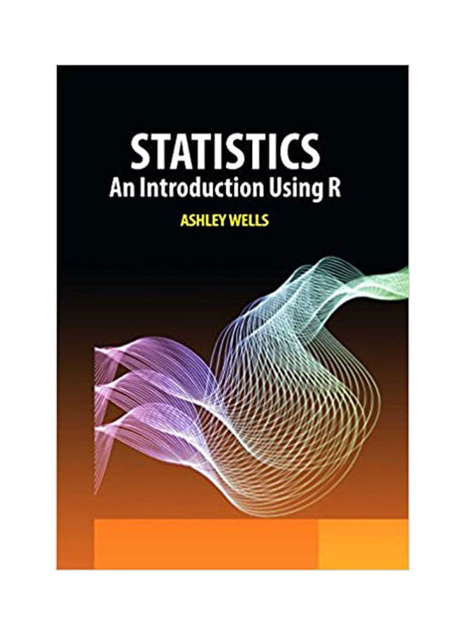 Statistics: An Introduction Using R(Hb) Hardcover English by Wells - 2021 