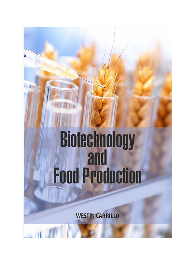 Biotechnology And Food Production(Hb) Paperback English by Carrillo - 2021 