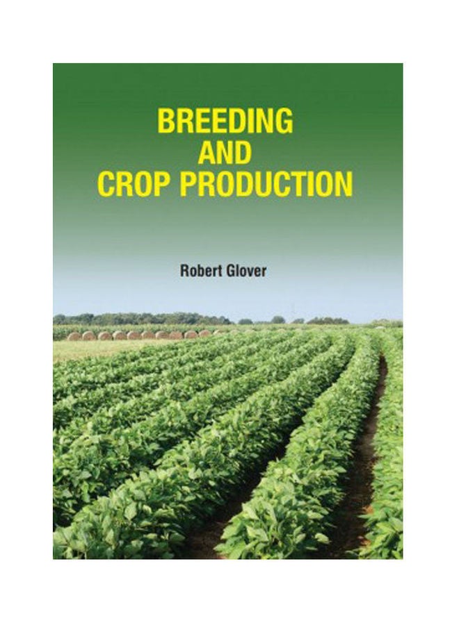Breeding And Crop Production (Hb) Paperback English by Robert Glover - 2022 