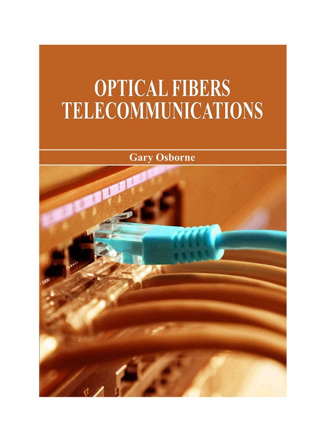 Optical Fibers Telecommunications(Hb) paperback english - 2021