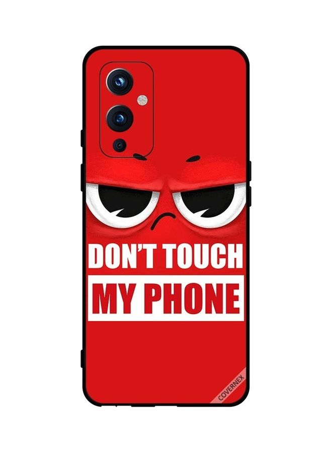 Covernex OnePlus 9 Protective Case Cover Printed Featuring Don't Touch My Phone Red DESIGN_0092 - Image 1