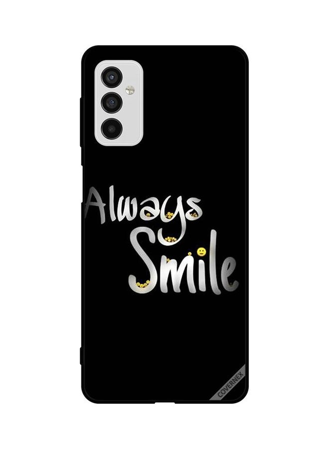 Covernex Protective Case Cover For Samsung Galaxy M52 5G Always Smile - Image 1