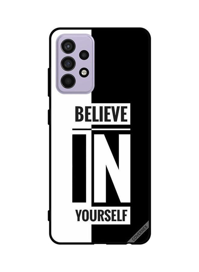 كوفرنيكس غطاء حماية لهاتف سامسونج جالاكسي A52s 5G عبارة "Believe In Yourself" بالأبيض والأسود - Image 1
