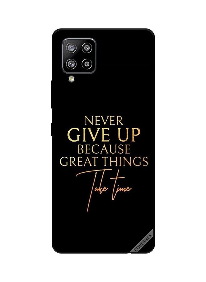 Covernex Protective Case Cover for Samsung Galaxy A42/M42 5G Never Give Up Because Great Multicolour - Image 1