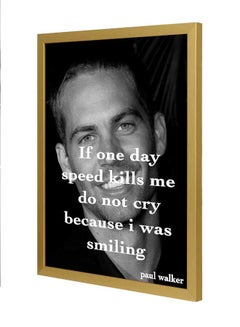 If One Day Speed Kills Me Do Not Cry Wall Art Frame Multicolour 33x43cm