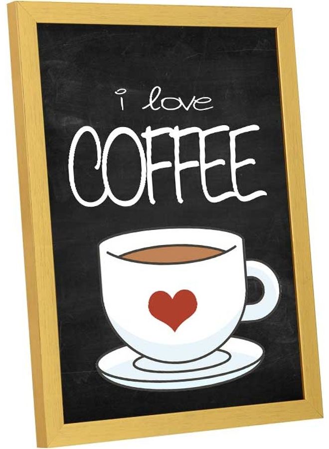لوحة فنية بإطار لديكور الحائط مطبوع عليها عبارة "I Love Coffee" متعدد الألوان 33x43سم - Image 2